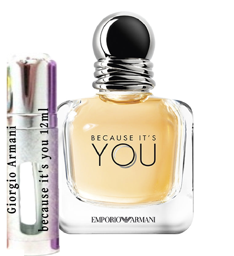 Giorgio Armani because it's you samples 12ml